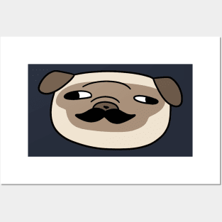 Mustache Pug Face Posters and Art